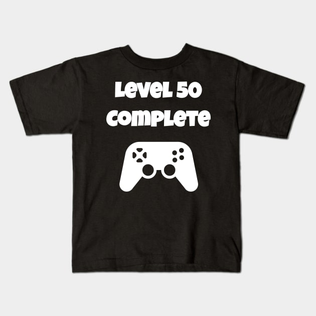 Level 50 Completed Video Gamer 50th Birthday Gift Kids T-Shirt by fromherotozero